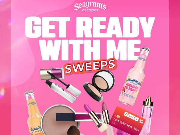 Win Seagram's: Get Ready WIth Me Sweepstakes