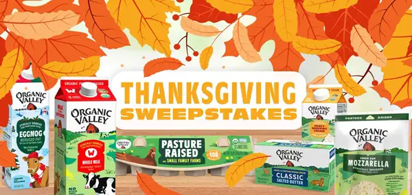 Win The Organic Valley® 2025 Thanksgiving Sweepstakes