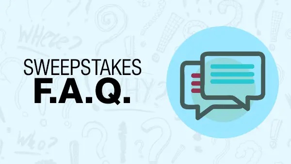 FAQ- Know all about Sweepstakes, Contest And Giveaways