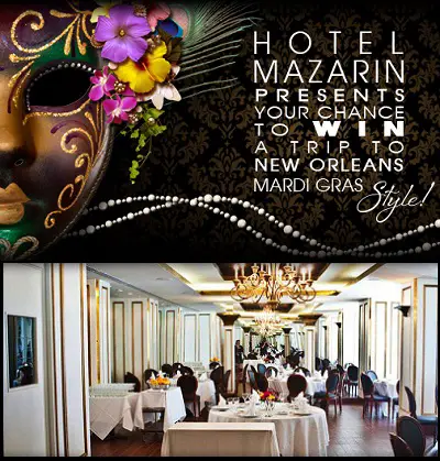 Win a Mardi Gras Getaway in Hotel Mazarin Sweepstakes