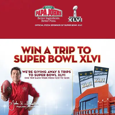 Win a Super Bowl XLVI Trip with Papa John's