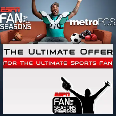 ESPN and MetroPCS wins you a Trip to ESPN