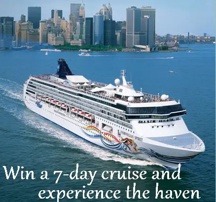 Win a 7-day Cruise and experience the Heaven