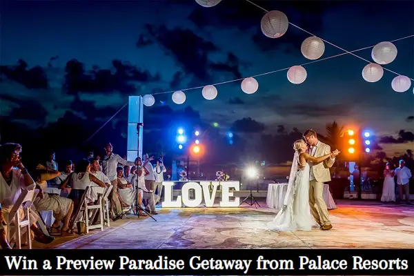 Bridal Guide and Palace Resorts Wedding Week Sweepstakes