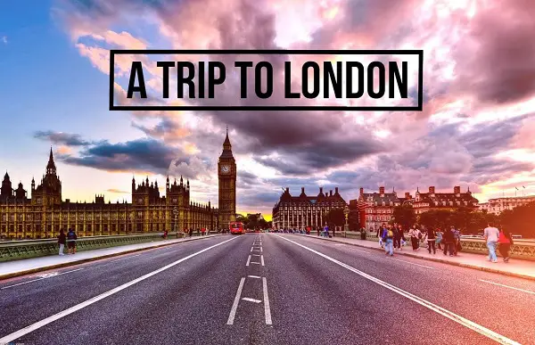 Win Trip to London 2019