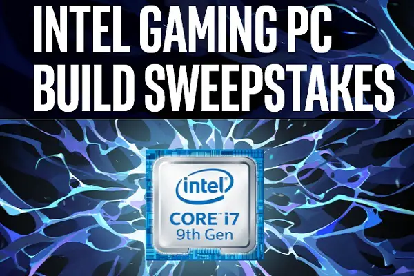 Intel Gaming PC Build Sweepstakes on Playonintel.com