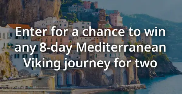 Viking.com Sweepstakes: Win Any 8-Day Mediterranean Viking Journey!