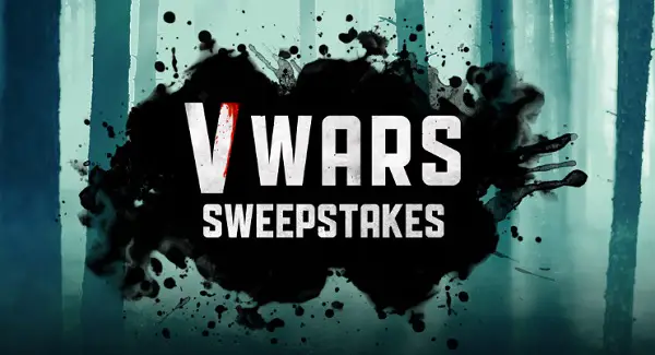 V Wars Sweepstakes