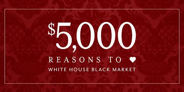 White House Black Market $5K Giveaway 2019