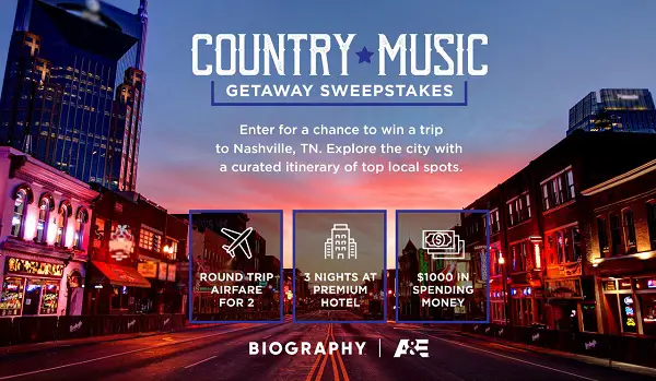 A&E Country Music Getaway Sweepstakes