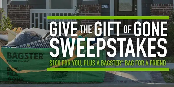 Bagster Give the Gift of Gone Sweepstakes