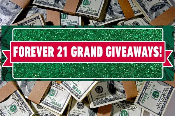 Forever 21 Grand Giveaway