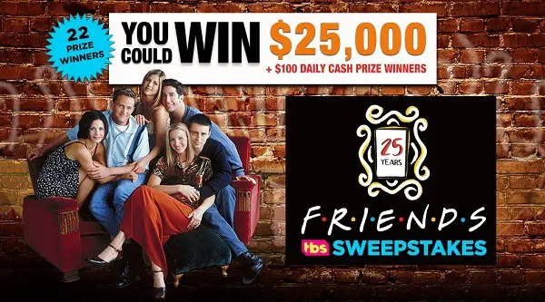 TBS Friends 25th Anniversary Sweepstakes