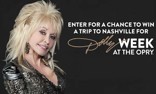 Grand Ole Opry Dolly Parton Week Sweepstakes