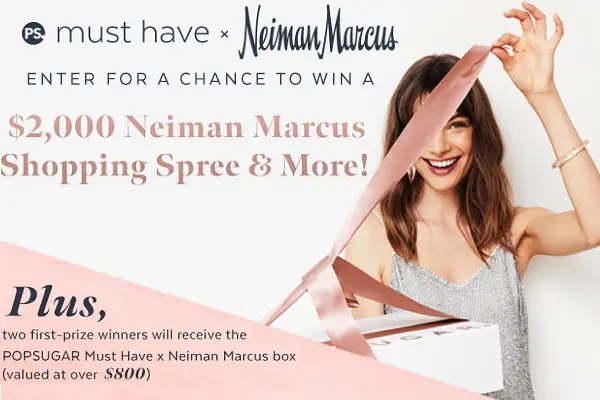 PopSugar Must Have Neiman Marcus Sweepstakes
