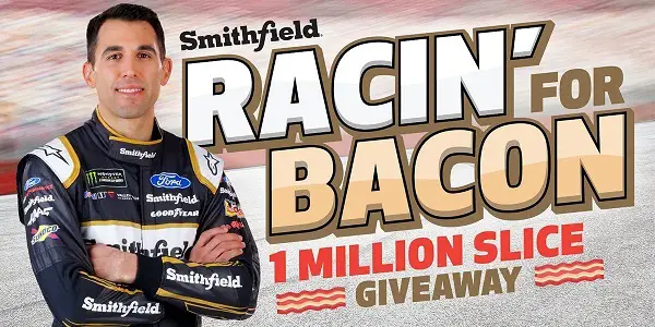 Smithfield NASCAR Bacon 1 Million Slice Giveaway