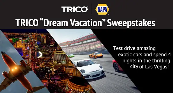 Trico NAPA Dream Vacation Sweepstakes