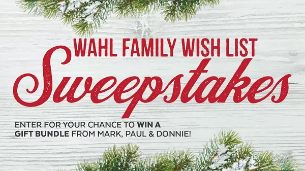 Wahl Family Holiday Wish List IWG and Sweepstakes