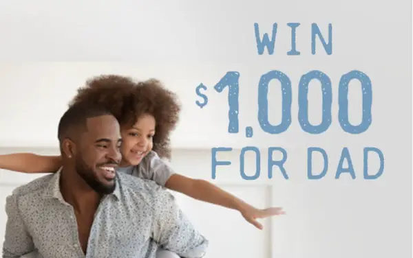 Father’s Day Sweepstakes 2020
