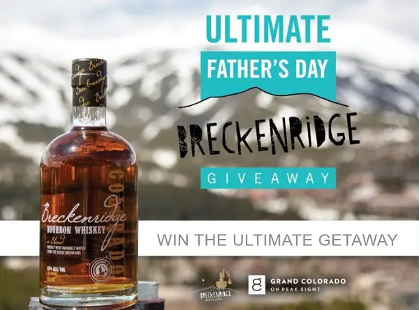 The Ultimate Father’s Day Giveaway 2024: Win Free Vacation at Grand Colorado