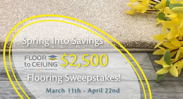 Spring Into Savings Flooring Sweepstakes