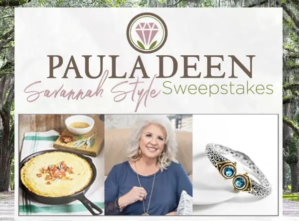 Paula Deen’s Savannah Style Sweepstakes