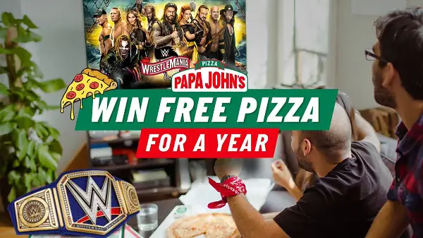 Papa John’s WrestleMania Sweepstakes: Win Free Pizza for a Year!
