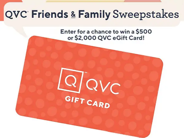 QVC Friends and Family Sweepstakes: Win $500 Gift Card Daily