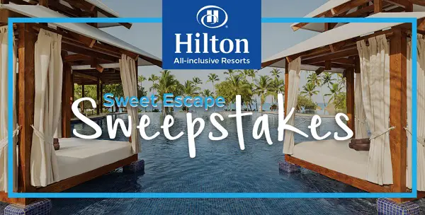 Hilton Resorts Sweet Escape Sweepstakes