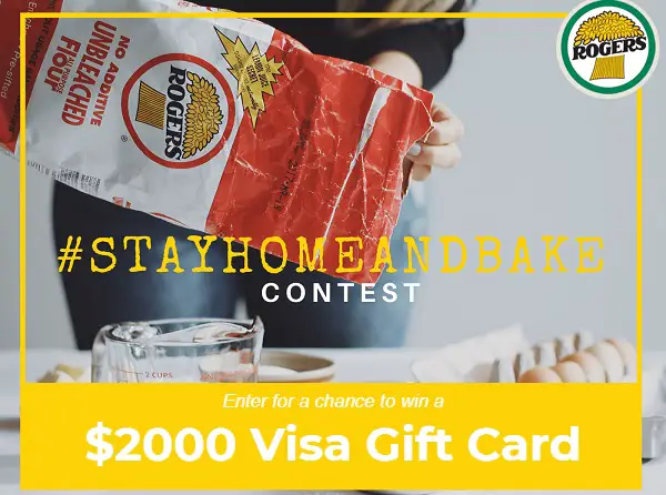 Rogers Foods Stay Home and Bake Contest