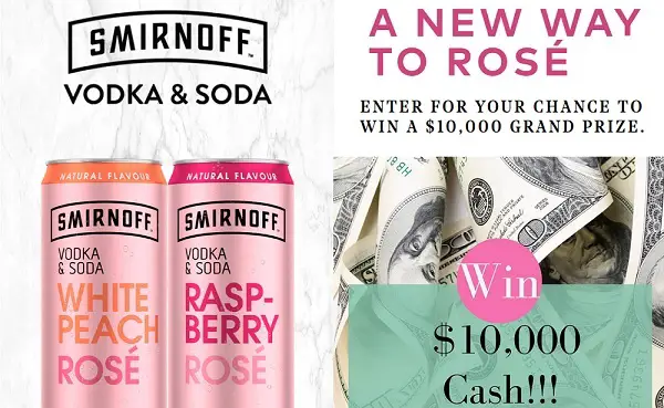 Smirnoff Vodka Soda Rosé Contest: Win $10000 Cash!