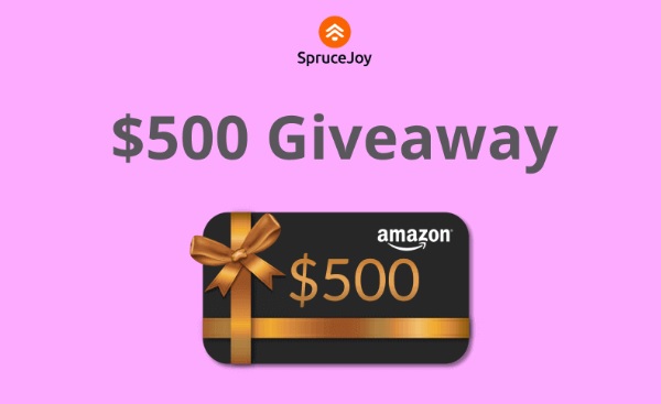 SpruceJoy $500 Amazon Gift Card Giveaway