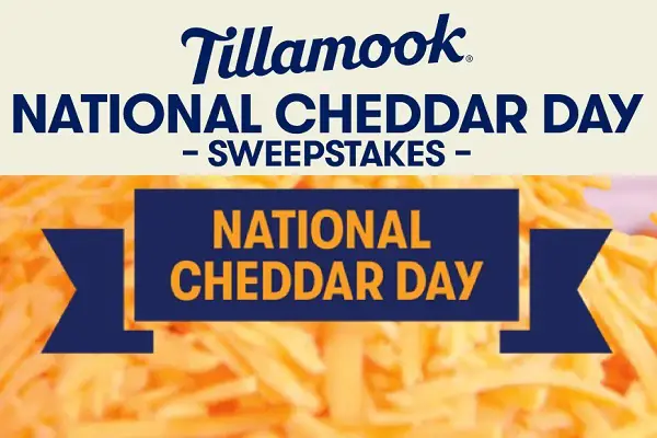 Tillamook National Cheddar Day Sweepstakes 2020