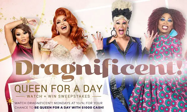 TLC.com Dragnificent Queen for a Day Sweepstakes