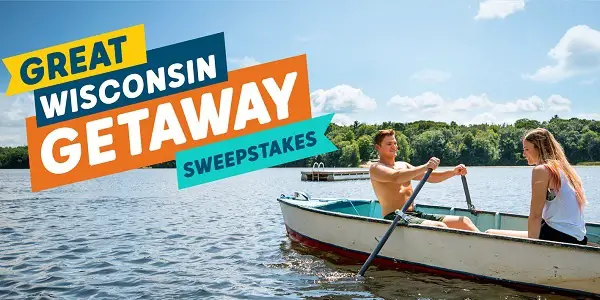 Great Wisconsin Getaway Sweepstakes: Win A Trip Every Week