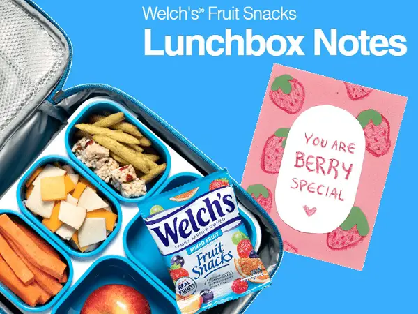 Welch’s Fruit Snacks Lunchbox Notes Contest