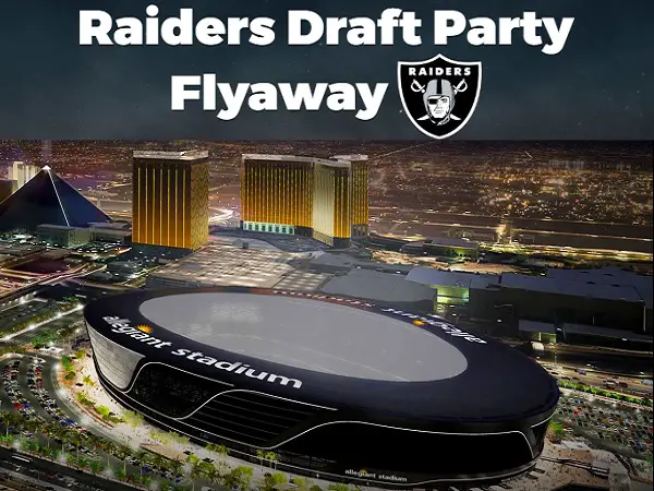 Raiders Draft Party Flyaway Sweepstakes