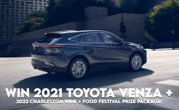 Charleston Wine + Food Sweepstakes: Win 2021 Toyota Venza