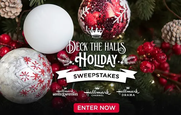 Hallmark Channel’s Deck the Halls Holiday Sweepstakes 2022