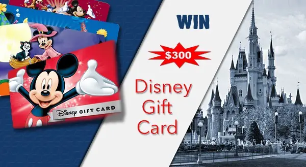 $300 Disney Gift Card Giveaway