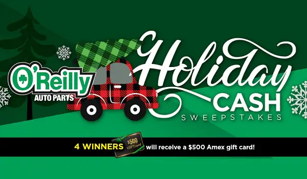 O'reilly Auto Parts Holiday Cash Sweepstakes