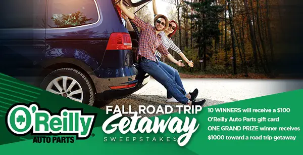 O'reilly Fall Road Trip Getaway Sweepstakes