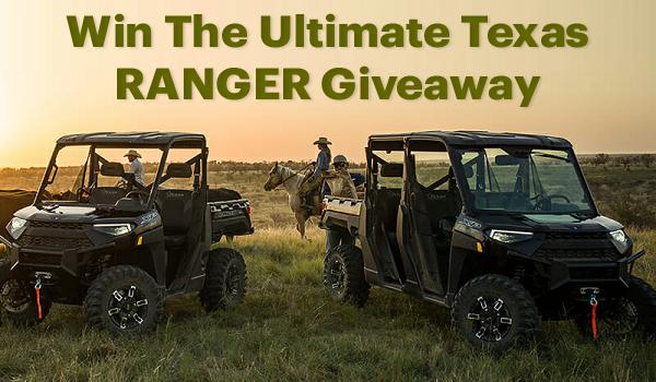 Polaris Ultimate Texas Ranger Giveaway