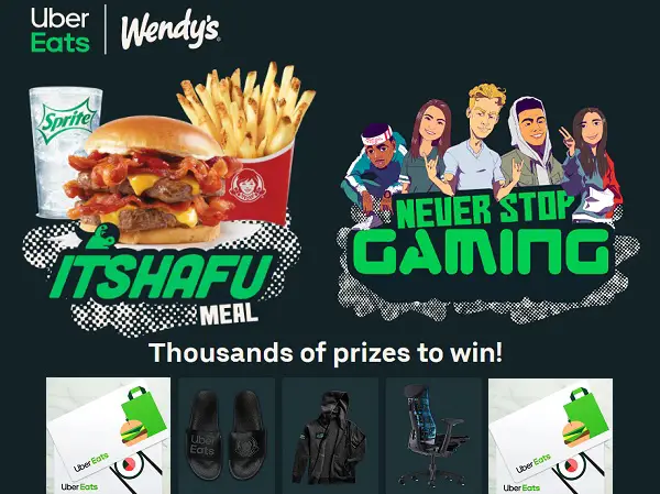 Uber Eats Wendy’s Never Stop Gaming Contest (6000 Winners)