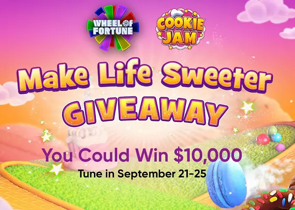 Wheel of Fortune Make Life Sweeter Giveaway: Win $10000 Cash Daily!
