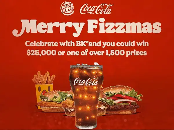 Burger King A Very Merry Fizzmas Sweepstakes and Instant Win Game (1660 Winners)