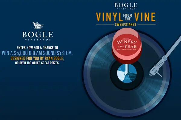 Bogle Vineyards Vinyl from the Wine Sweepstakes (106 winners)