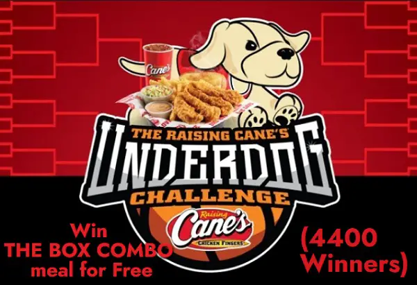 Raising Cane’s Underdog Challenge Sweepstakes 2024 (4400 Winners)