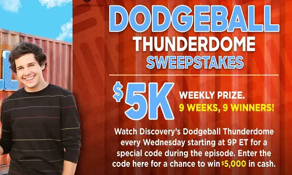 Discovery.com Dodgeball Thunderdome Sweepstakes