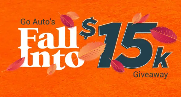 Go Auto's Fall Cash Sweepstakes: win $15000 Cash